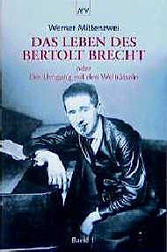 Das Leben des Bertolt Brecht: oder Der Umgang mit den Welträtseln (Aufbau Taschenbücher)