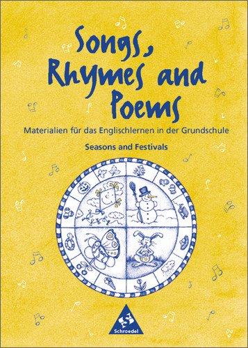 Lehrwerksunabhängige Zusatzmaterialien: Songs, Rhymes and Poems: Seasons and Festivals