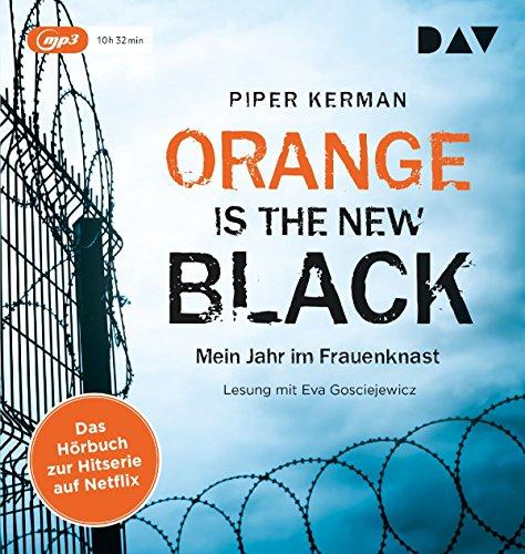 Orange Is the New Black: Mein Jahr im Frauenknast (1 mp3-CD)