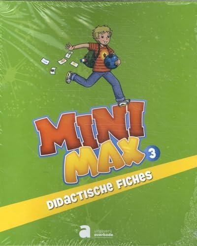 Mini Max: Didactische fiches 3e leerjaar