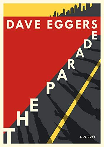 The Parade: A novel