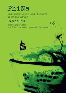 PhiNa Handbuch: Philosophieren mit Kindern