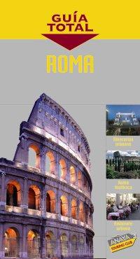 Roma (Guía Total - Internacional)