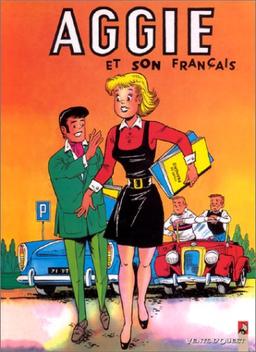 Aggie : la Cendrillon des temps modernes. Vol. 2. Aggie et son français