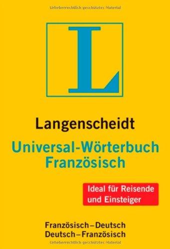 Langenscheidt Universal-Wörterbuch Französisch: Französisch-Deutsch/Deutsch-Französisch (Langenscheidt Universal-Wörterbücher)