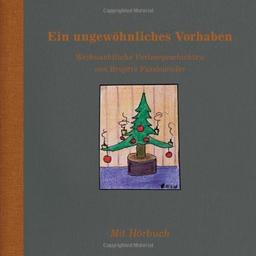 Ein ungewöhnliches Vorhaben: Weihnachtliche Vorlesegeschichten - mit Hörbuch!