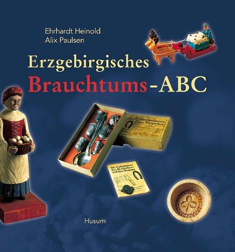 Erzgebirgisches Brauchtums-ABC