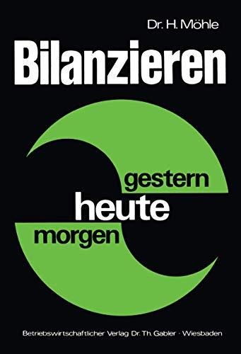 Bilanzieren, Gestern, Heute, Morgen