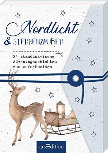 Nordlicht und Sternenzauber. 24 skandinavische Adventsgeschichten zum Aufschneiden: Adventskalender-Buch mit 24 Kurzgeschichten