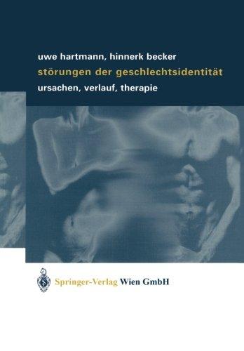 Störungen der Geschlechtsidentität: "Ursachen, Verlauf, Therapie"