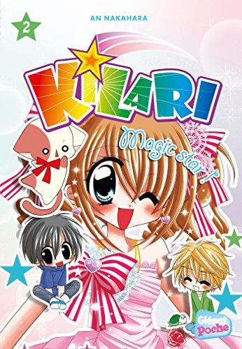 Kilari. Vol. 2. Magic star !