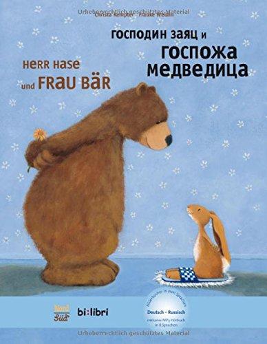 Herr Hase & Frau Bär: Kinderbuch Deutsch-Russisch mit MP3-Hörbuch zum Herunterladen