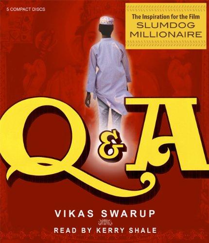 Slumdog Millionaire/ Q & A