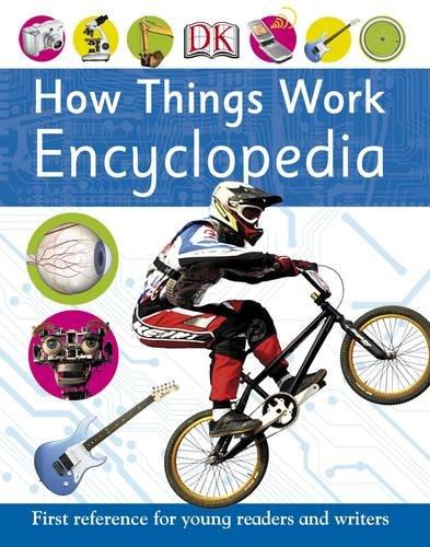 How Things Work Encyclopedia (First Reference)