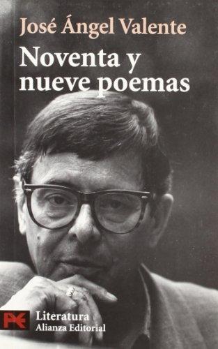 Noventa y nueve poemas (El Libro De Bolsillo - Literatura)