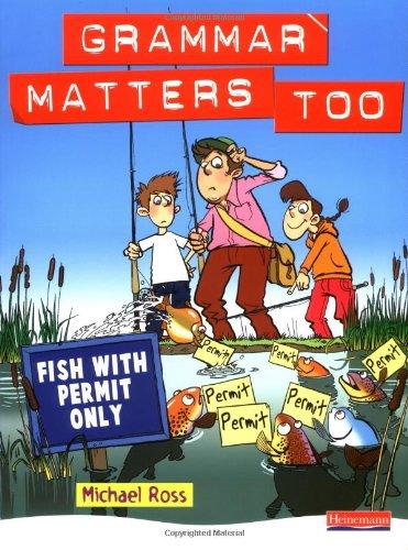 Grammar Matters Too Student Book