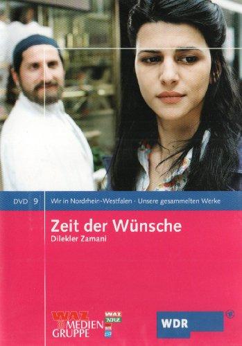 Wir in Nordrhein-Westfalen 9. Zeit der Wünsche (Dilekler Zamani)