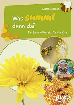 Was summt denn da? Ein Bienen-Projekt für die Kita