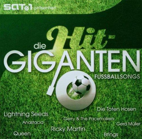 Die Hit Giganten - Fussballsongs