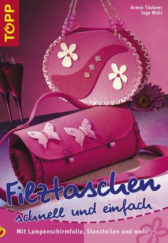 Filztaschen schnell und einfach