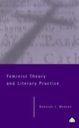 Feminist Theory and Literary Practice