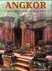 Angkor. Vergessene Tempel im Dschungel
