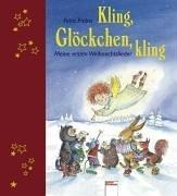 Kling, Glöckchen, kling!: Meine ersten Weihnachtslieder