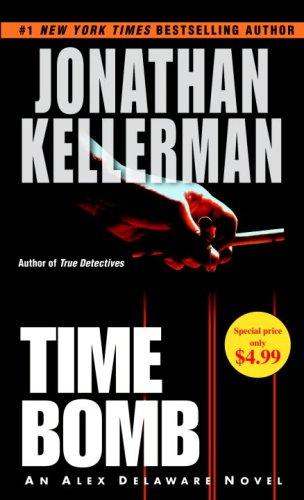 Time Bomb: An Alex Delaware Novel (Alex Delaware Novels)