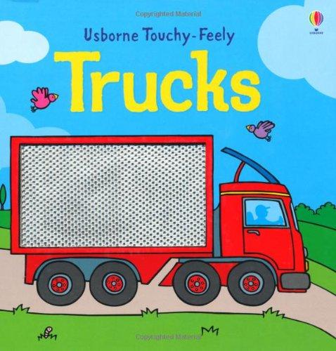 Touchy-Feely Trucks (Touchy-feely Books)