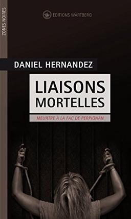 Liaisons mortelles : meurtre à la fac de Perpignan