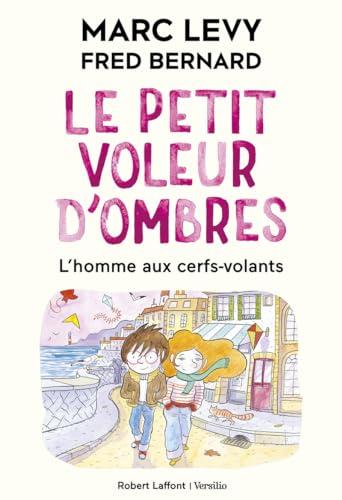 Le petit voleur d'ombres. Vol. 7. L'homme aux cerfs-volants