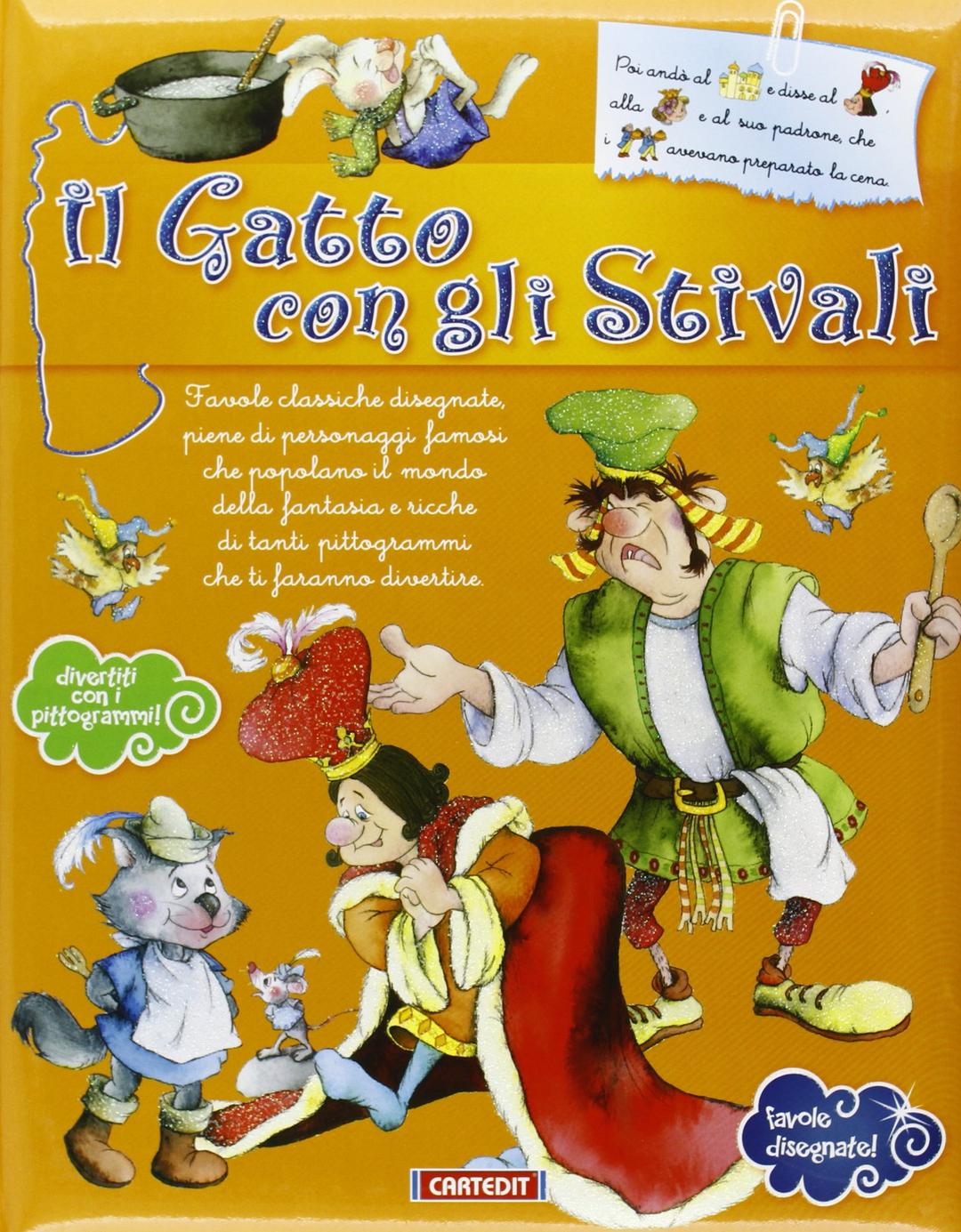 Il gatto con gli stivali. Ediz. illustrata (Favole disegnate)