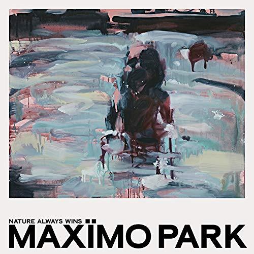 Maximo Park: Nature Always Wins [CD]