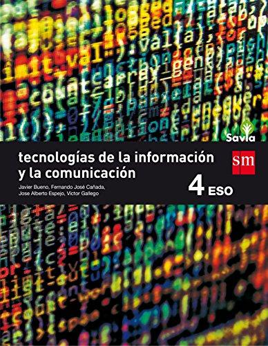 Tecnologías de la información y de la comunicación. 4 ESO. Savia