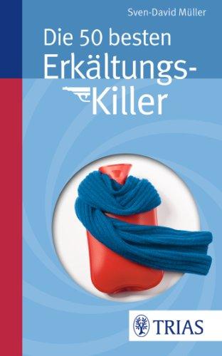 Die 50 besten Erkältungs-Killer