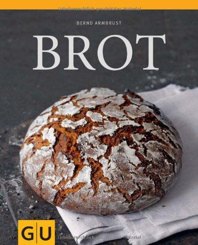 Brot (GU Themenkochbuch)