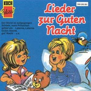 Lieder zur Guten Nacht [Musikkassette]