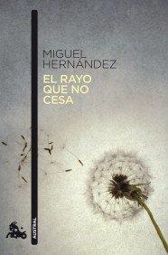 El rayo que no cesa (Contemporánea, Band 3)