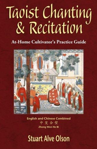 Taoist Chanting & Recitation: An At-Home Cultivator’s Practice Guide