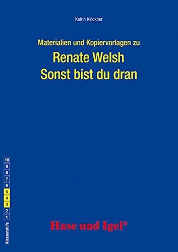 Begleitmaterial: Sonst bist du dran