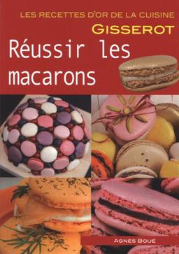 Réussir les macarons