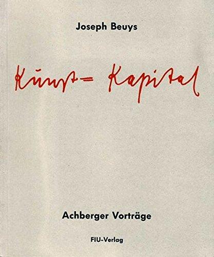 Kunst = Kapital: Achberger Vorträge