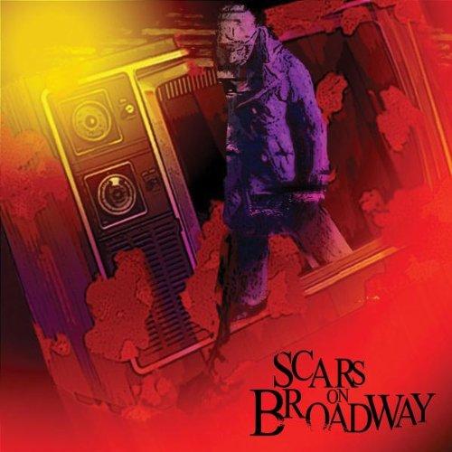 Scars on Broadway (Ltd.Digipak)