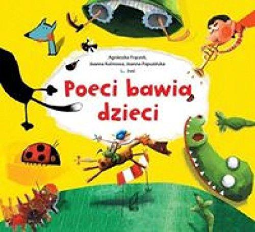 Poeci bawiÄ dzieci - zbiorowa praca [KSIÄĹťKA]