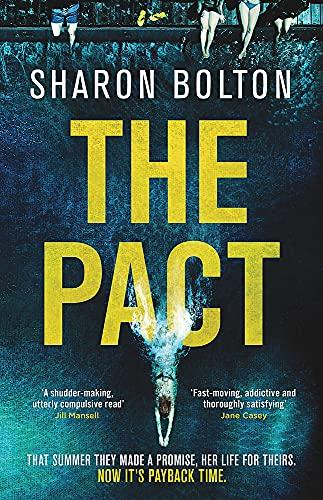 The Pact: A dark and compulsive thriller about secrets, privilege and revenge