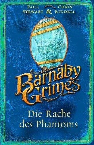 Barnaby Grimes - Die Rache des Phantoms