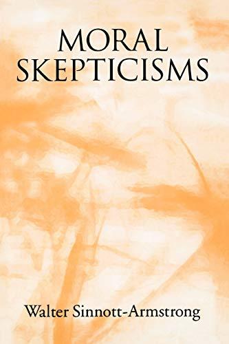 Moral Skepticisms