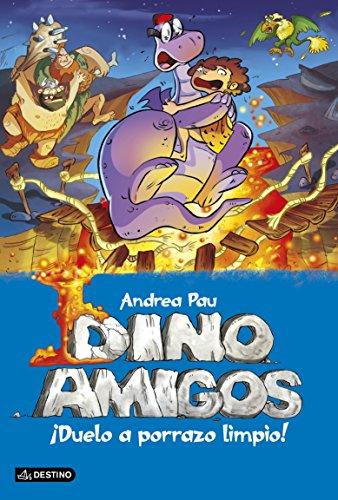 Dinoamigos 5. ¡Duelo a porrazo limpio!