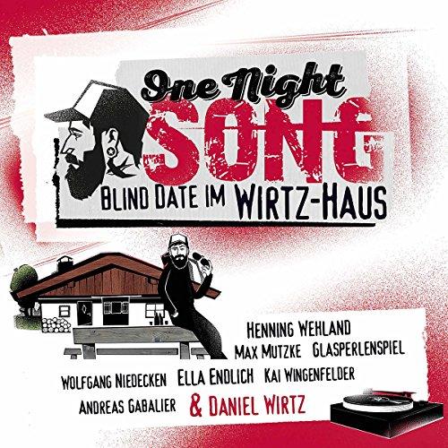 One Night Song - Blind Date Im Wirtz-Haus