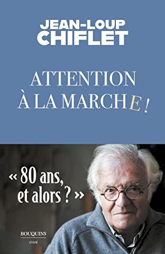 Attention à la marche !